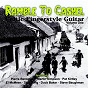 Compilation Ramble to Cashel (Celtic Fingerstyle Guitar, Vol. 1) avec Martin Simpson / Steve Baughman / Pierre Bensusan / Duck Baker / Tom Long...