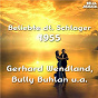 Compilation Beliebte Deutsche Schlager 1955 avec Mona Baptiste / Caterina Valente / Bully Buhlan / Margot Eskens / Die Kleine Cornelia...
