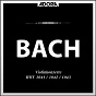 Album Bach: Violinkonzerte BWV 1041, 1042, 1043 de Philharmonisches Kammerorchester, Hans Kalafusz / Hans Kalafusz / Jean-Sébastien Bach