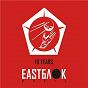 Compilation 10 Years Eastblok Music avec Parov Stelar / Vopli Vidoplyasova / Mahala Raï Banda / Messer Chups / Little Cow...