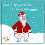 Album Wer hilft jetzt dem Weihnachtsmann? (Single Version) de Keks & Kumpels