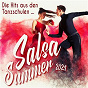 Compilation Salsa Summer 2021 : Die Hits aus den Tanzschulen avec Léo / LKM / El Psikologo, Yarina Sabe / Yarina Sabe / Michel Vega...