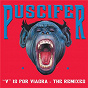Album V Is For Viagra, the Vagina Remixes de Puscifer