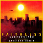 Album Synthesizer (feat. Nathan Ball) de Faithless