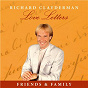 Album Love Letters: Friends & Family de Richard Clayderman