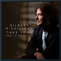 Album Take Love (feat. KT Tunstall) de Gilbert O'sullivan