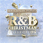Album Soul To The World: The Ultimate R&B Christmas Collection de Soul To the World