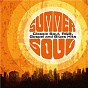 Compilation Summer Soul: Classic Soul, R&B, Gospel and Blues Hits avec Dillard Crume & the Soul Rockers / Sam & Dave / Annebelle / James Brown / Sister Rosetta Tharpe & the Tabernacle Choir...
