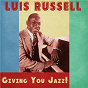 Album Giving You Jazz! (Remastered) de Luis Russell
