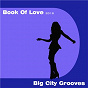 Album Book of Love 2016 de Big City Grooves