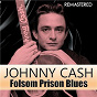 Album Folsom Prison Blues (Remastered) de Johnny Cash