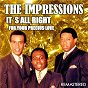 Album It's All Right & For Your Precious Love (Remastered) de The Impressions