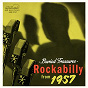 Compilation Buried Treasures - Rockabilly from 1957 avec Jimmy Isle / Cliff Johnson / Maddox Bros / The Strikes / Hank Thompson...