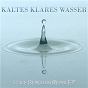 Album Kaltes Klares Wasser (Berghain Remix EP) de I C K E
