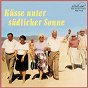 Compilation Küsse unter südlicher Sonne avec Jimmy Makulis / René Carol / Lys Assia / Fred Bertelmann / Hans Söhnker...