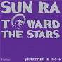 Album Toward The Stars de Ra Sun