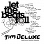 Album Let the Beats Roll (feat. Simon Franks) de Tim Deluxe