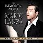 Album The Immortal Voice of Mario Lanza: A Centennial Celebration de Ernesto de Curtis / Mario Lanza / Pietro Mascagni / Richard Rodgers / Max Reger...