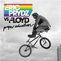 Album Proper Education - EP de Pink Floyd / Eric Prydz / Floyd