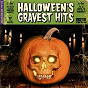 Compilation Halloween's Gravest Hits avec Jack Marshall / Don Hinson & the Rigamorticians / The Ventures / Gary Paxton / The Ghouls...