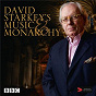 Compilation David Starkey's Music and Monarchy - Music featured in the BBC TV series avec Dame Gwyneth Jones / Sir Adrian Boult / Sir David Willcocks / King S College Choir, Cambridge / Orchestre Academy of St. Martin In the Fields...