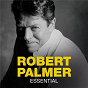 Album Essential de Robert Palmer