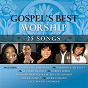 Compilation Gospel's Best Worship avec Darlene Mccoy / Larue Howard / Smokie Norful / Darwin Hobbs / Kierra "Kiki" Sheard...