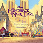 Compilation The Hunchback of Notre Dame Original Soundtrack (English Version) avec Mary Wickes / Tony Jay / David Ogden Stiers / Paul Kandel / Tom Hulce...