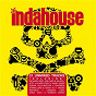 Compilation Indahouse avec Crazibiza / Richard Grey / Atfc / David Jones / Soul Central...