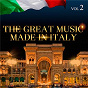 Compilation The Great Music Made in Italy, Vol. 2 avec Eugenio Finardi / A Minghi / B Tavernese / C Rego / D Rettore...