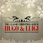 Album The Classic Christmas Album de Hugo & Luigi