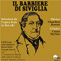 Album Rossini: El Barbero de Sevilla (Selección) de Giorgio Onesti / Orchestra DI Sinfonia E Coro Della Radio DI Amburgo / Coro Della Radio DI Amburgo / Napoleone Annovazzi / Edith Lang...