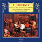 Album Bruckner: Sinfonía No. 5 in B-Flat Major, WAB 105 de Henry Adolph / Orquesta Sinfónica de Munich, Henry Adolph / Anton Bruckner