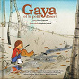 Compilation Gaya et le petit désert avec Richard Séguin / Vincent Davy / Marcel Sabourin / Juliane Belleau / Ingrid St Pierre...